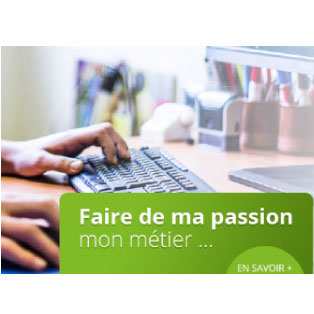 Faire de mon métier une passion